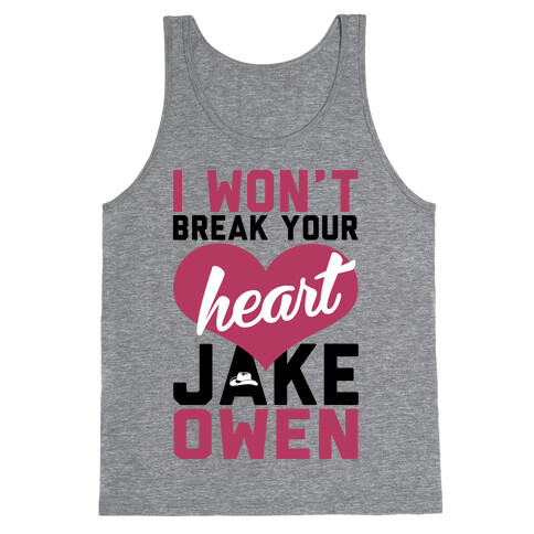 Don't Break His Heart Tank Top