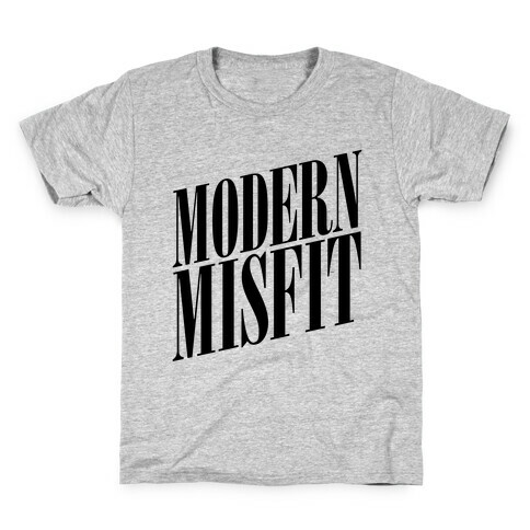 Modern Misfit Kids T-Shirt