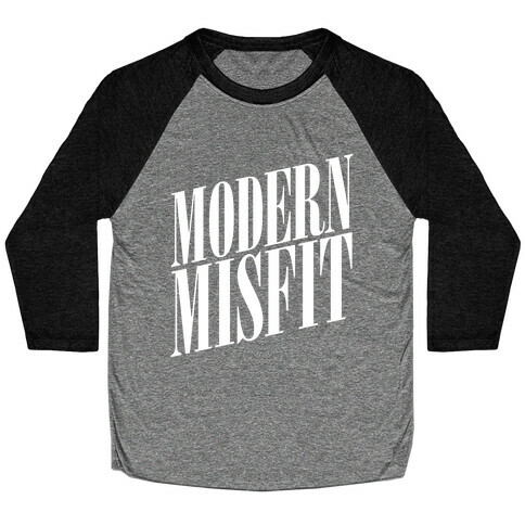 Modern Misfit Baseball Tee