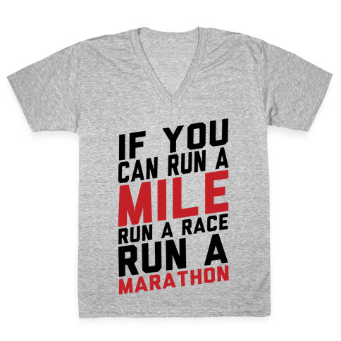 If You Can Run V-Neck Tee Shirt