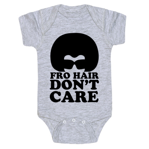 Fro Hair Don't Care Baby One-Piece