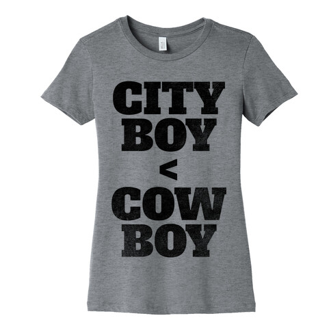City Boy < Cowboy Womens T-Shirt