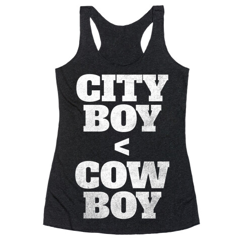 City Boy < Cowboy (White Ink) Racerback Tank Top