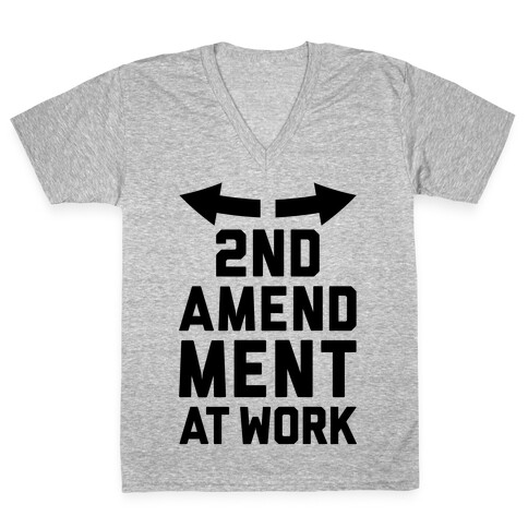 2nd Amendment At Work V-Neck Tee Shirt