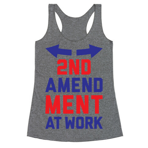 2nd Amendment At Work Racerback Tank Top