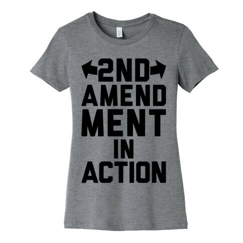 2nd Amendment In Action Womens T-Shirt