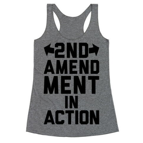 2nd Amendment In Action Racerback Tank Top