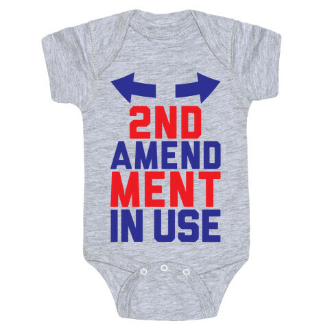 2nd Amendment In Use Baby One-Piece