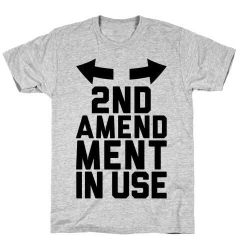 2nd Amendment In Use T-Shirt