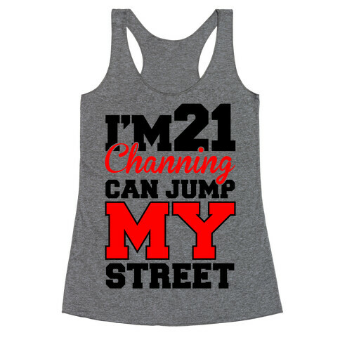 21 Jump Street Racerback Tank Top