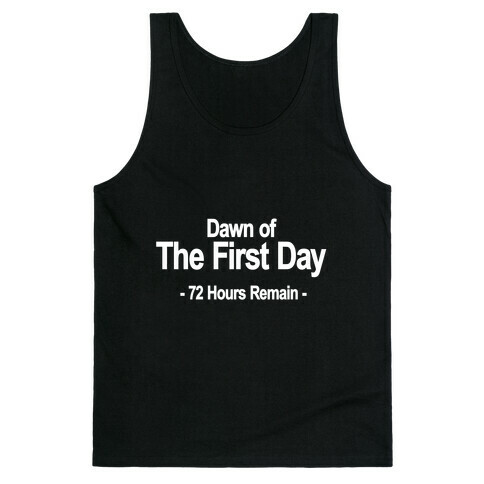 Dawn Of The First Day Tank Top