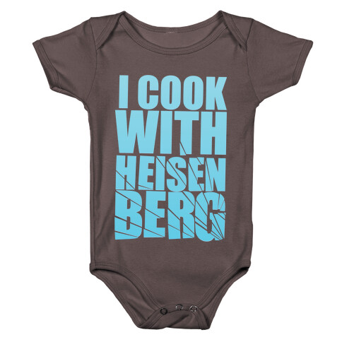 I Cook With Heisenberg Baby One-Piece
