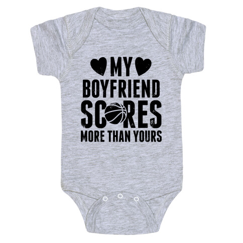 My Boyfriend Scores More Than Yours (Basketball) Baby One-Piece