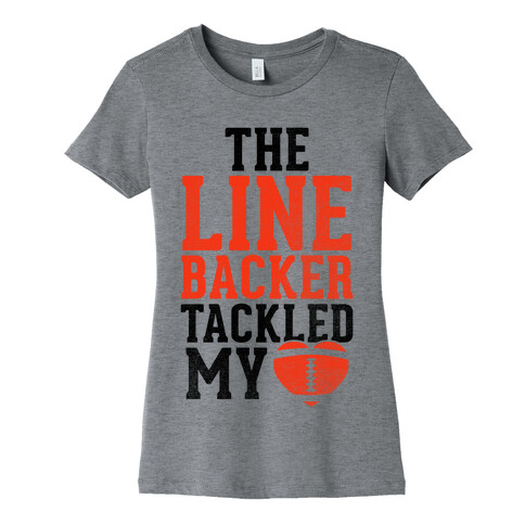 The Linebacker Tackled My Heart (Red Heart) Womens T-Shirt