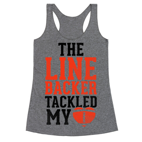The Linebacker Tackled My Heart (Red Heart) Racerback Tank Top