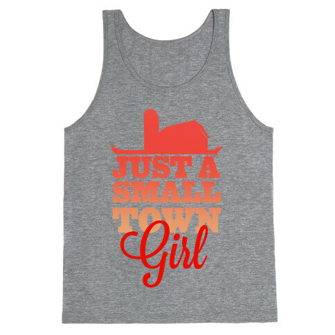 Small Town Girl Tank Top