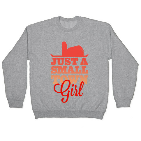Small Town Girl Pullover