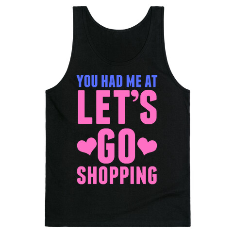 Let's Go Shopping Tank Top