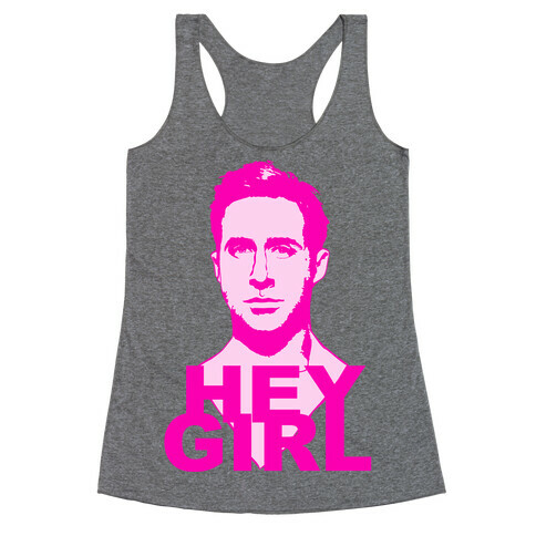 Hey Girl Racerback Tank Top