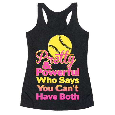 Pretty and Powerful Racerback Tank Top