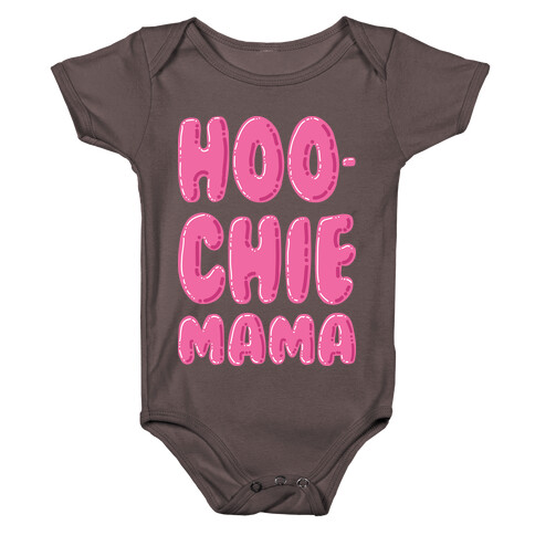 Hoochie Mama Baby One-Piece