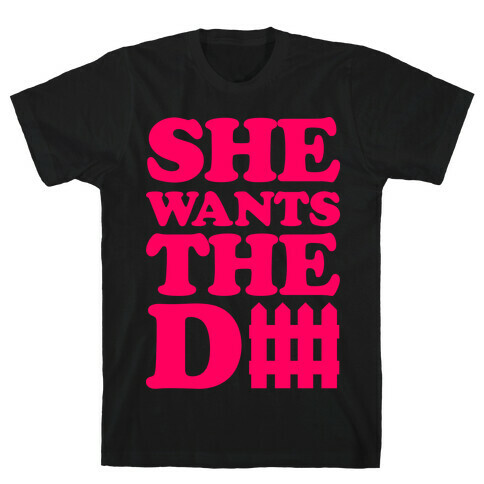 She Wants The Defense T-Shirt