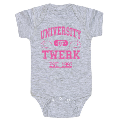 University Of Twerk Baby One-Piece