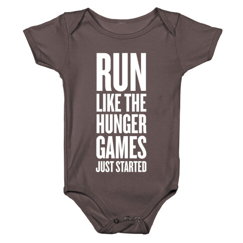 Run Like The Hunger Games Just Started Baby One-Piece