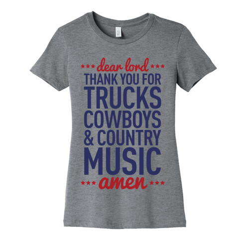 Dear Lord Thank You For Trucks Cowboys & Country Music Womens T-Shirt
