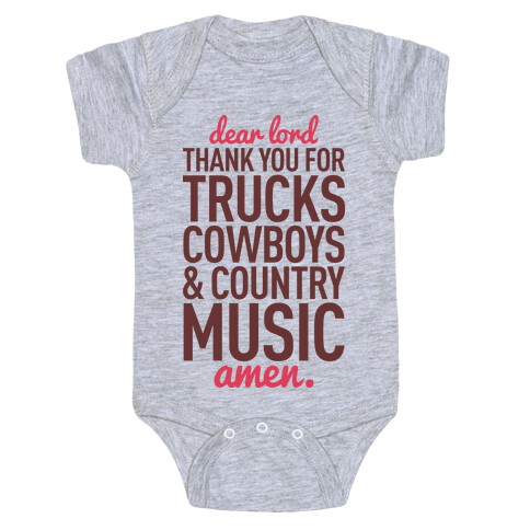 Dear Lord Thank You For Trucks Cowboys & Country Music Baby One-Piece
