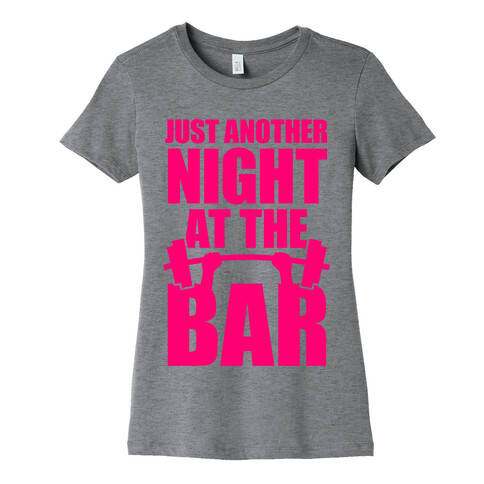 Just Another Night At The Bar Womens T-Shirt