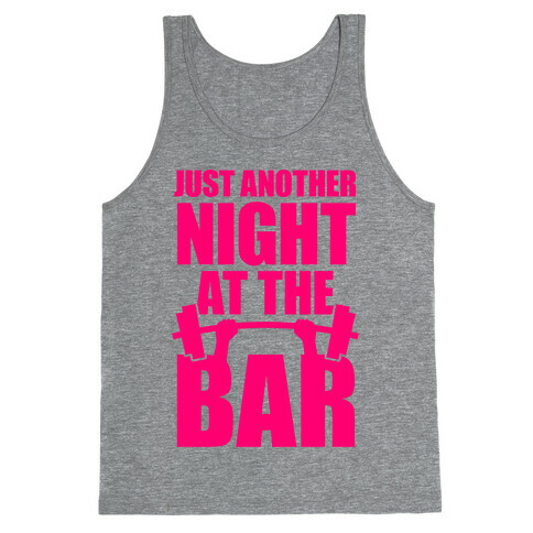 Just Another Night At The Bar Tank Top