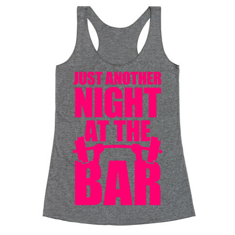 Just Another Night At The Bar Racerback Tank Top