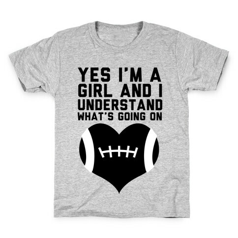 I Understand Football Kids T-Shirt