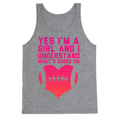 I Understand Football Tank Top