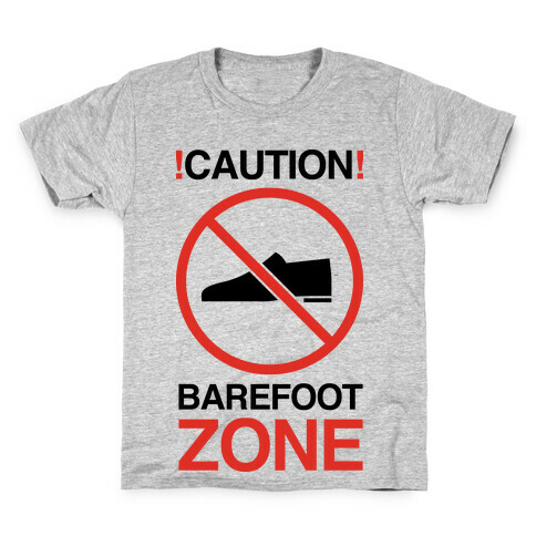 !Caution! Barefoot Zone Kids T-Shirt