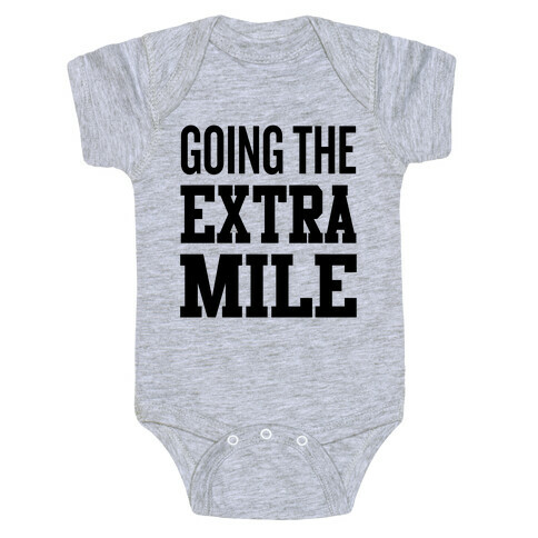 Going The Extra Mile Baby One-Piece