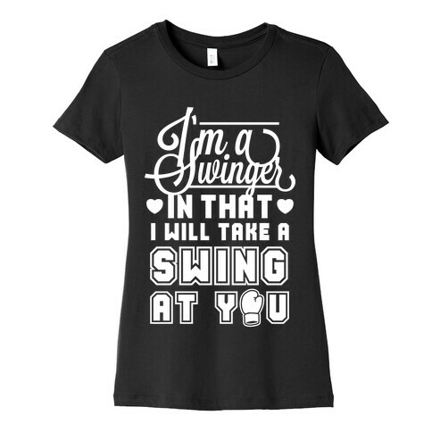 I'm A Swinger (Boxing) Womens T-Shirt