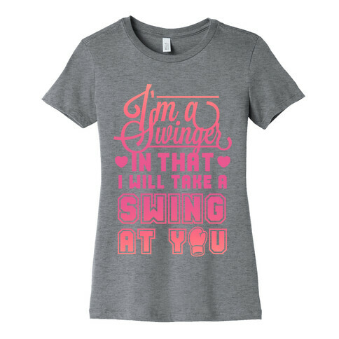 I'm A Swinger (Boxing) Womens T-Shirt