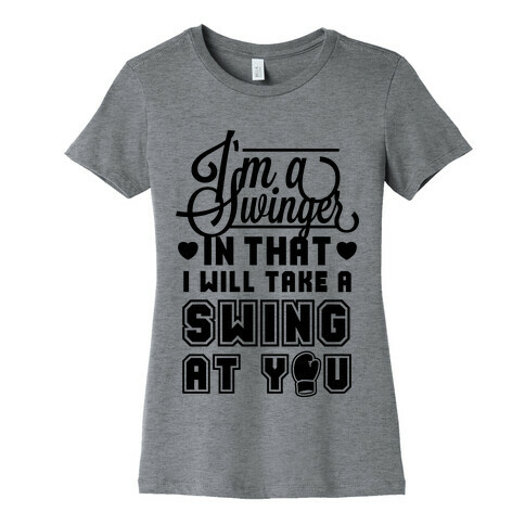 I'm A Swinger (Boxing) Womens T-Shirt