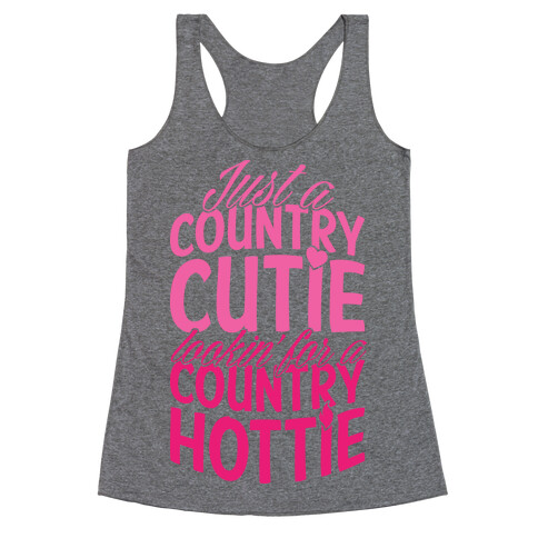 Just A Country Cutie Looking For A Country Hottie Racerback Tank Top