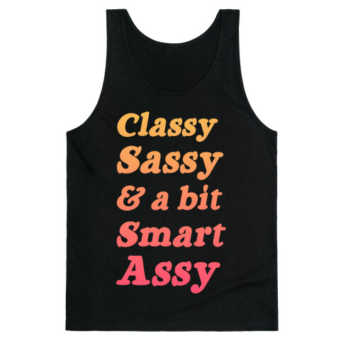 Classy Sassy & a Bit Smart Assy (Sunset) Tank Top