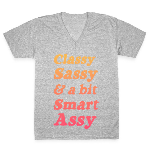 Classy Sassy & a Bit Smart Assy (Sunset) V-Neck Tee Shirt