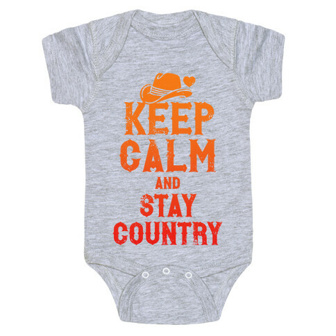 Keep Calm And Stay Country Baby One-Piece