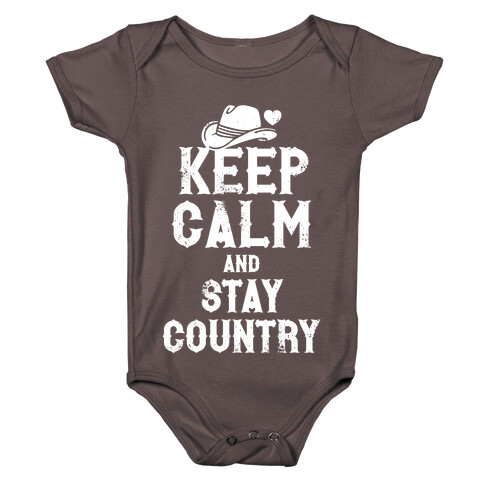 Keep Calm And Stay Country (White Ink) Baby One-Piece