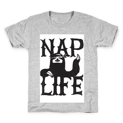 Nap Life Kids T-Shirt