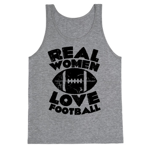 Real Women Love Football Tank Top