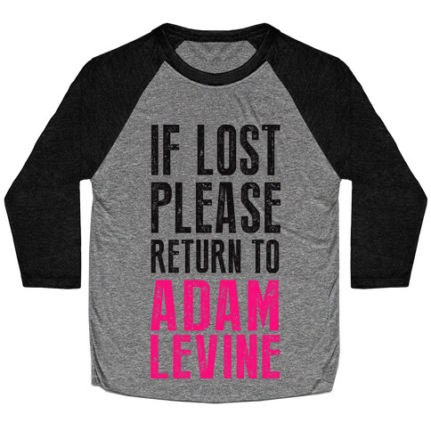 If Lost Return To Adam Levine Baseball Tee