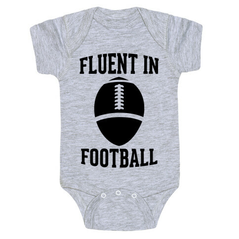 Fluent In Football Baby One-Piece