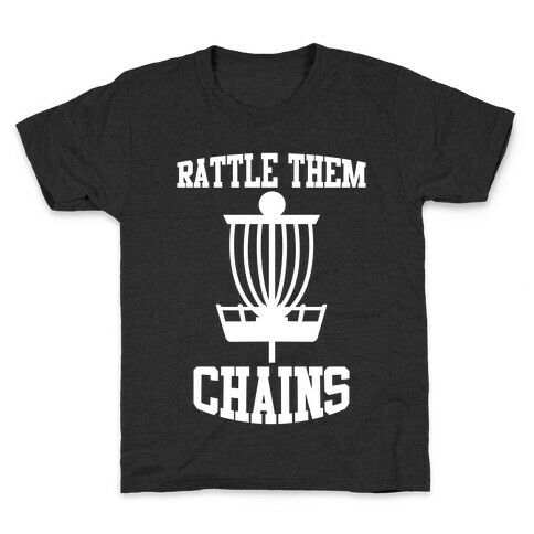 Rattle Them Chains Kids T-Shirt
